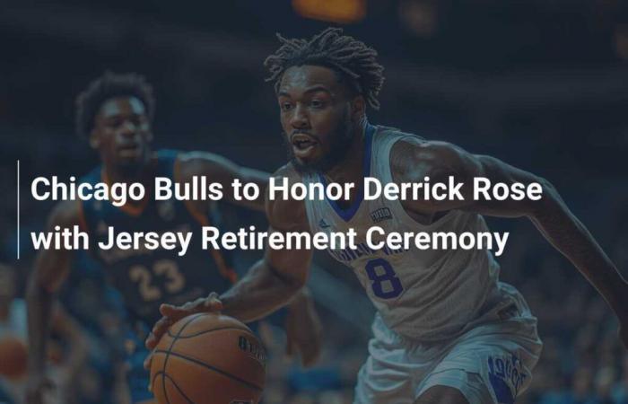 Les Chicago Bulls honorent Derrick Rose avec une cérémonie de retrait de maillot