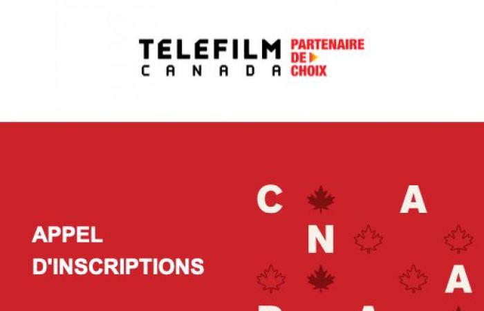 Téléfilm Canada – APPEL D’INSCRIPTIONS | Cannes 2025