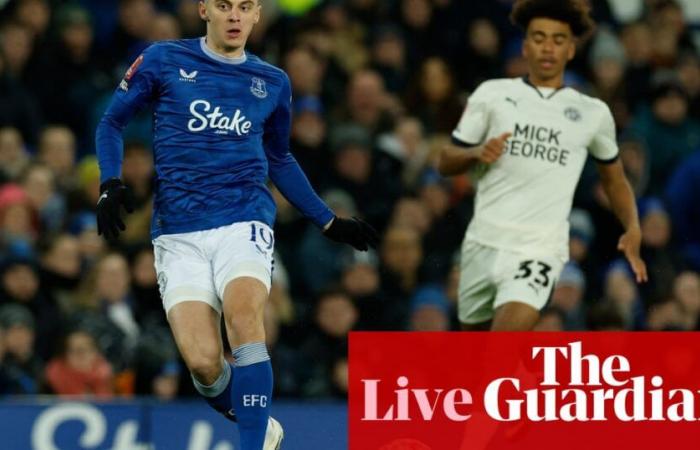 Everton contre Peterborough, Fulham contre Watford et plus : troisième tour de la FA Cup – en direct