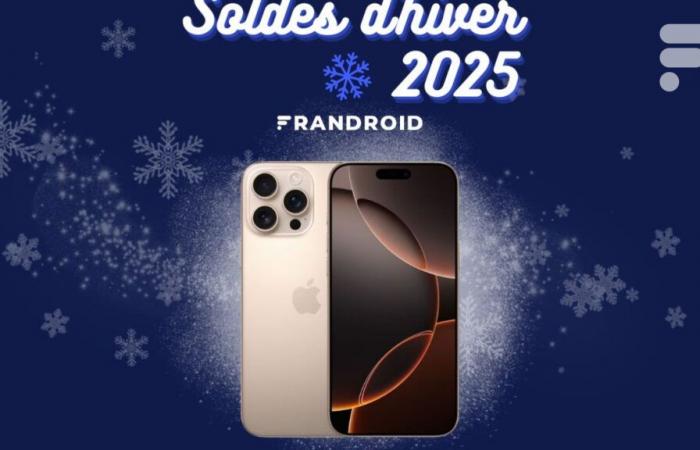 Nouveau prix, mais seulement aujourd’hui, pour l’iPhone 16 Pro Max 256 Go pendant les soldes d’hiver