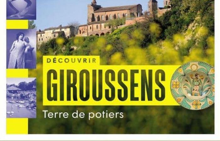 Giroussens. Un livre pour découvrir le village