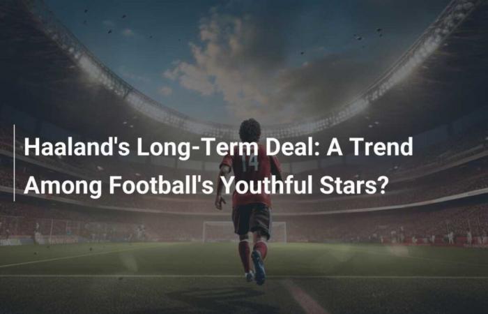 une tendance chez les jeunes stars du football ?