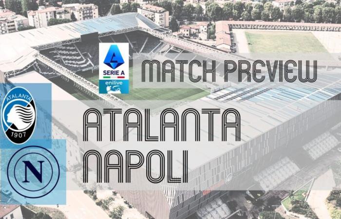 Aperçu de la Serie A : Atalanta contre Naples