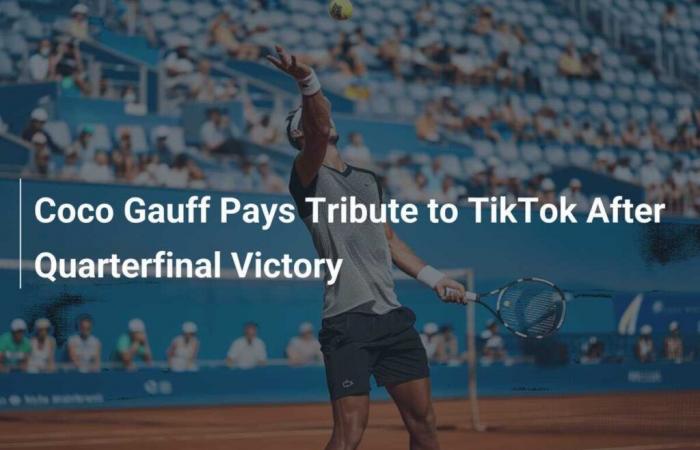 Coco Gauff rend hommage à TikTok après sa victoire en quart de finale