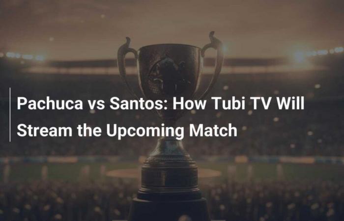 Comment Tubi TV diffusera le prochain match