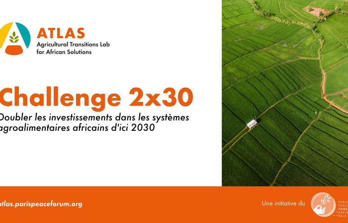 ATLAS lance le 2×30 Challenge à Davos pour doubler les investissements dans les systèmes agroalimentaires africains