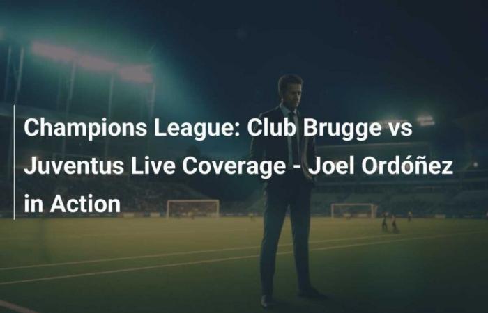 Club de Bruges contre la Juventus, Joel Ordóñez en action