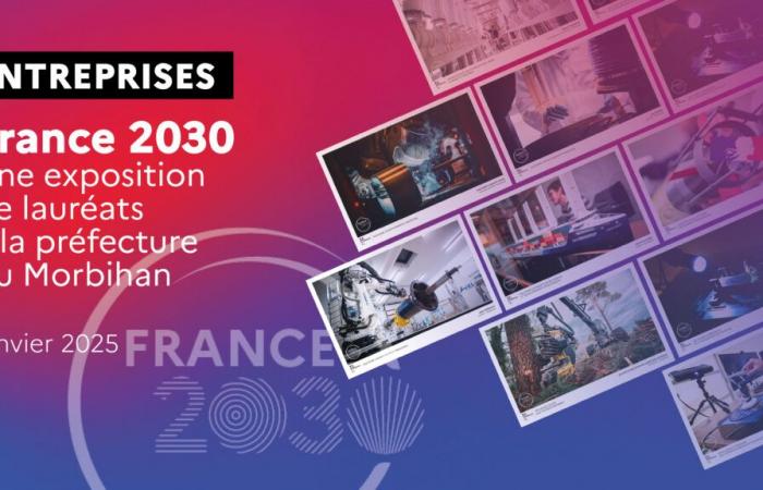 France 2030 | Une exposition photos aux portes de la préfecture de Vannes – Janvier 2025 – Vidéos de notre chaîne Youtube – Actualités