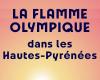 Quand la flamme olympique rencontre les Hautes-Pyrénées…