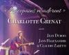 Charlotte Grenat en concert ‘Les gens m’adorent’ au Kibélé Kibélé Paris jeudi 20 juin 2024