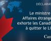 Le ministre des Affaires étrangères exhorte les Canadiens à quitter le Liban tant qu’ils le peuvent