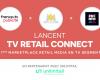 FranceTV Publicité, M6 Publicité et RMC-BFM ADS lancent TV Retail Connect, la première marketplace retail media en TV Segmentée (TVS), en partenariat avec Unlimitail