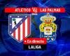 Atletico – Las Palmas, en direct