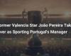 L’ancienne star de Valence João Pereira prend les rênes du Sporting Portugal