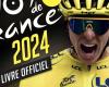 Tour de France 2024, le livre officiel