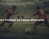 Football Pur, de Jaume Miserachs