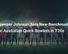 Spencer Johnson établit une nouvelle référence pour les quilleurs rapides australiens dans les T20