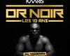 Kaaris continue d’embraser pour les 10 ans d'”Or Noir”