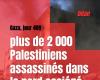 plus de 2 000 Palestiniens assassinés dans le nord assiégé