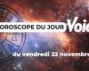 Horoscope du vendredi 22 novembre 2024