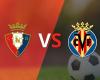 Les actions du duel entre Osasuna et Villarreal commencent