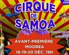 Le grand cirque des Samoa à Tahiti et avant-première à Moorea